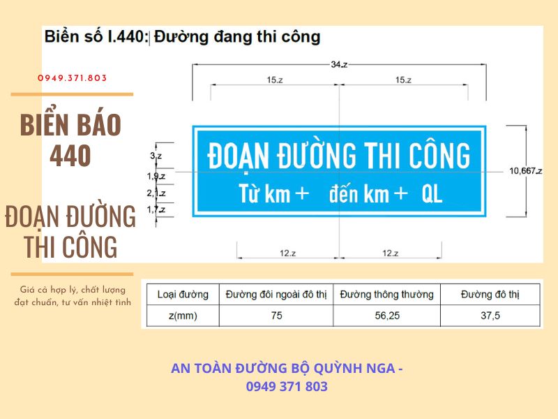 Kích thước biển báo 440 đoạn đường thi công