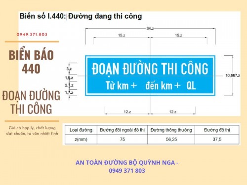 Biển Báo 440 Đoạn Đường Thi Công