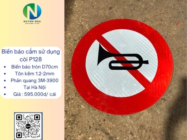 Biển báo cấm còi P.128 tại Hà Nội