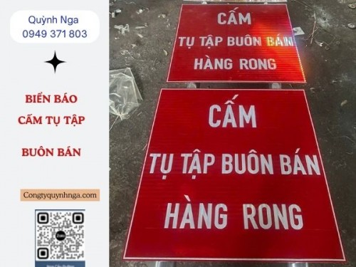 Biển Báo CẤM TỤ TẬP BUÔN BÁN - Ý Nghĩa Và Kích Thước