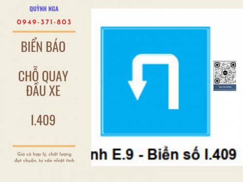 Biển Báo Chỗ Quay Xe I 409 – Ý Nghĩa Và Kích Thước