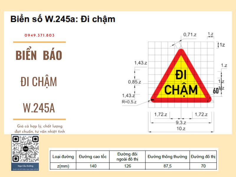 Biển Báo Đi Chậm W.245 – Ý Nghĩa Và Kích Thước