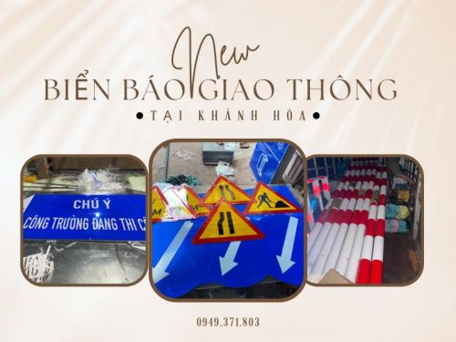 CUNG CẤP BIỂN BÁO GIAO THÔNG TẠI KHÁNH HÒA