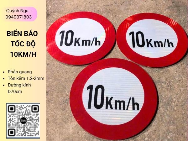 Biển báo  tốc độ 10km/h phản quang đường kính D70cm
