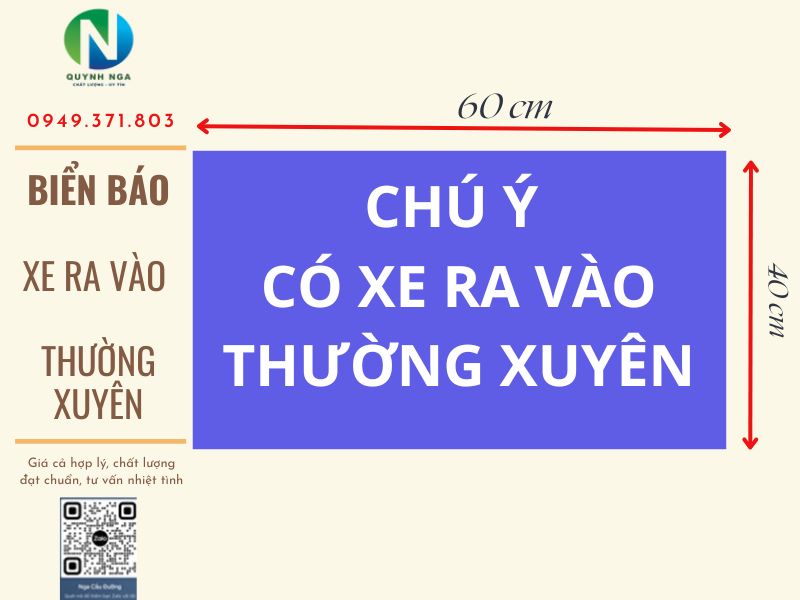 Biển báo xe ra vào thường xuyên kích thước 40x60cm