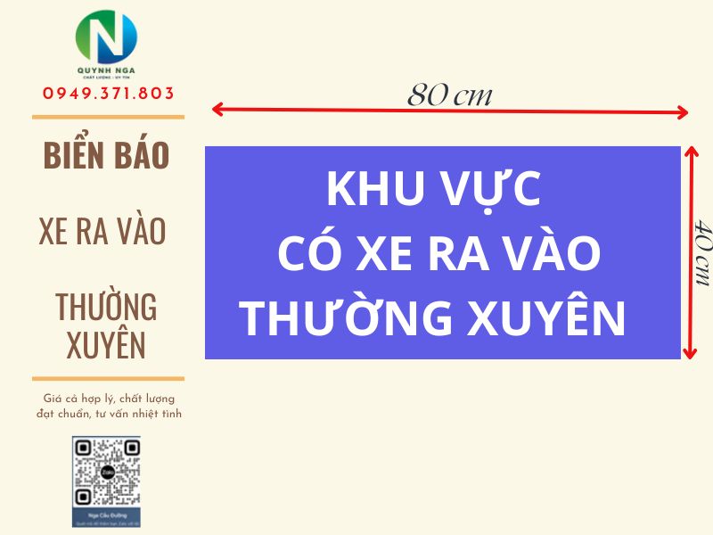 Biển báo xe ra vào thường xuyên kích thước 40x80cm