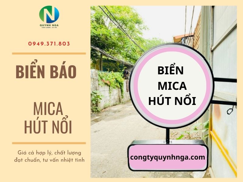 Biển mica hút nổi do Quỳnh Nga cung cấp