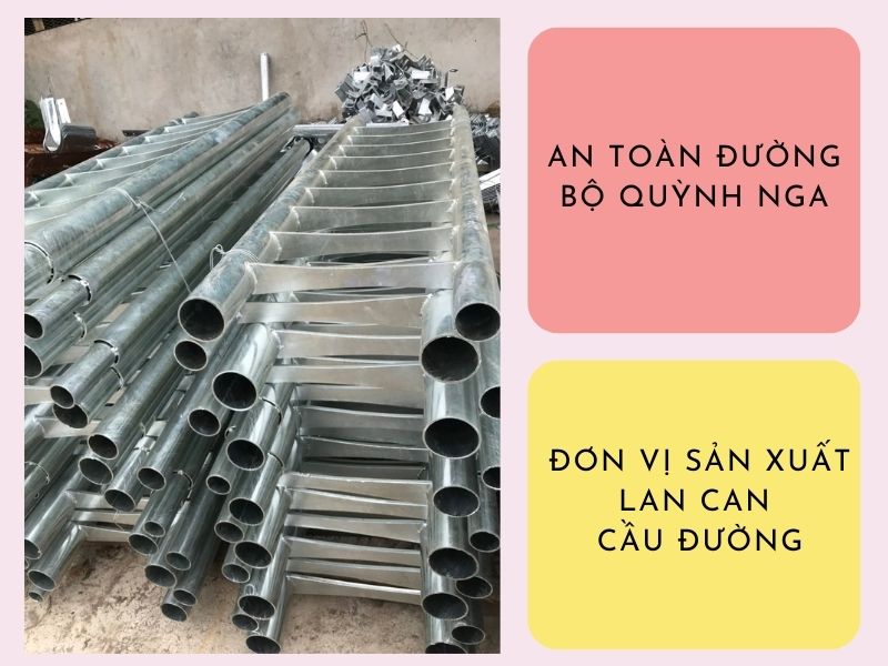 Đơn vị sản xuất Lan can cầu đường