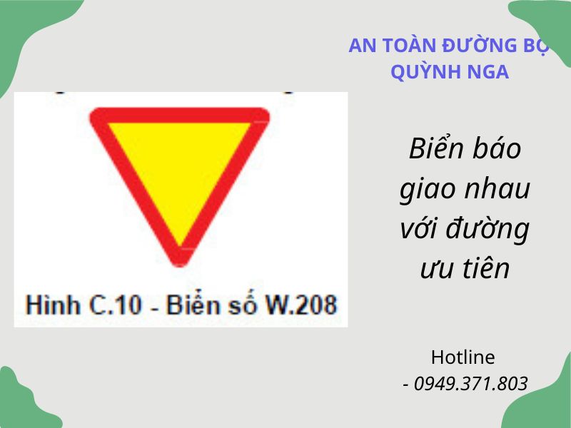 Biển Báo Giao Nhau Với Đường Ưu Tiên W208