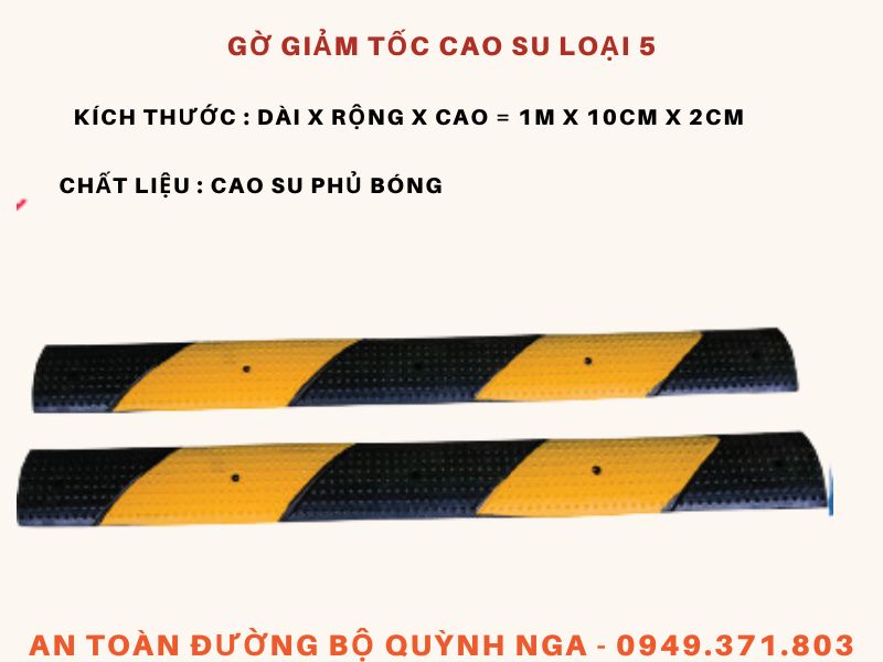 Gờ giảm tốc cao su loại 5