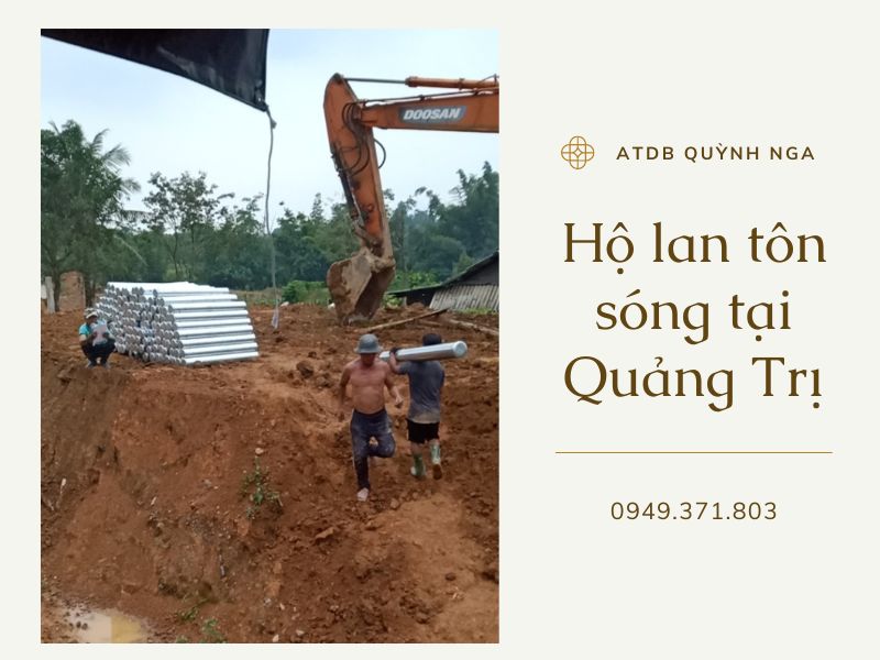 Hộ lan tôn sóng (Hộ lan mềm) tại Quảng Trị - Quỳnh Nga