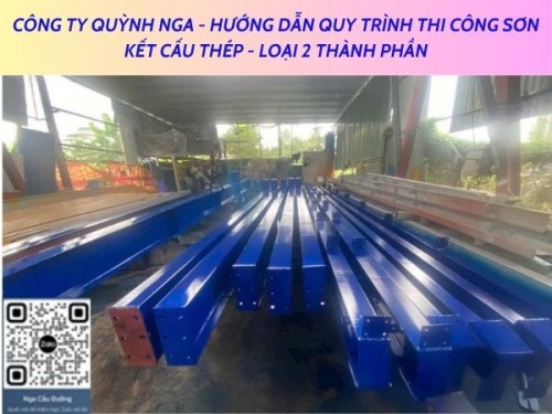 Quy Trình Sơn Kết Cấu Thép – Loại Sơn 2 Thành Phần