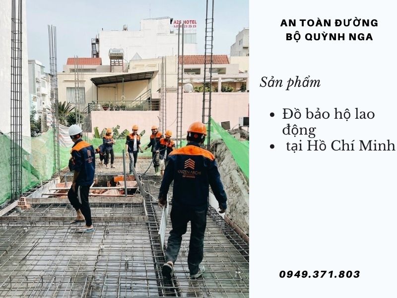 Bảo hộ lao động tại Hồ Chí Minh