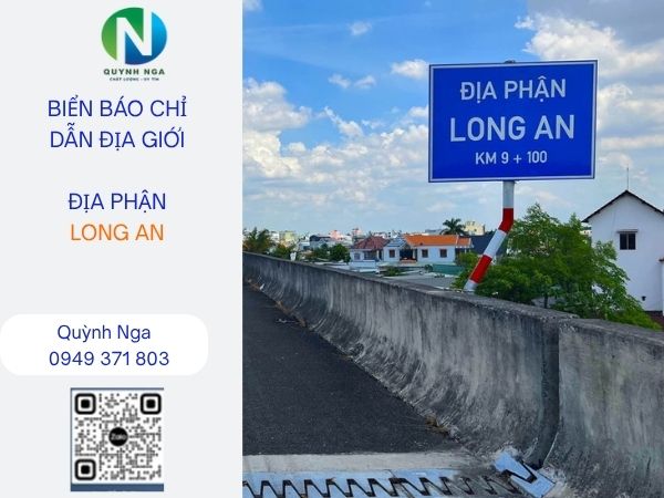 Biển báo chỉ dẫn địa giới - Địa phận Long An