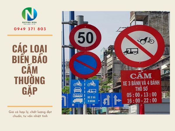 Các Loại Biển Báo Cấm Giao Thông Thường Gặp - Cách Nhận Biết.