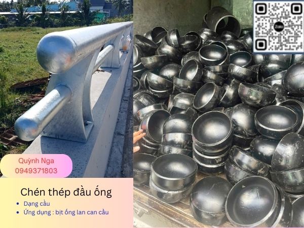 Chén thép hàn- Ứng dụng để làm nắp bịt đầu cột loại dày, chịu lực