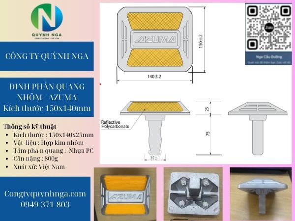 Đinh phản quang Azuma 150x140x25mm