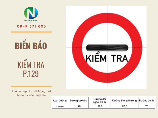 Biển báo kiểm tra P.129