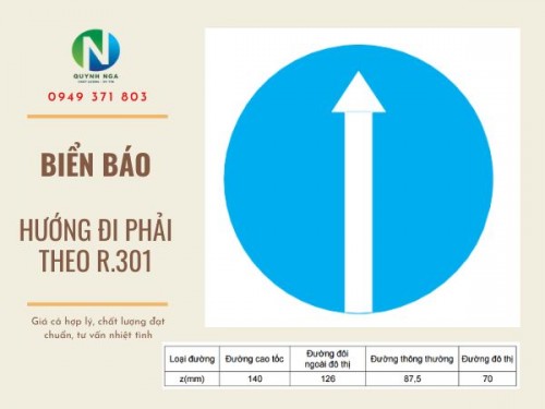 Biển Báo Hướng Đi Phải Theo R.301 - Ý Nghĩa và Kích Thước