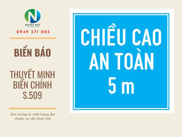 Biển Báo S.509 Thuyết Minh Biển Chính - Kích Thước và Báo Giá