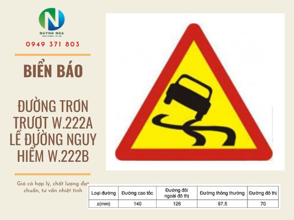Biển Báo Đường Trơn W.222a Và Biển Lề Đường Nguy Hiểm W.222b
